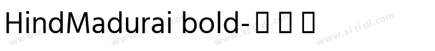 HindMadurai bold字体转换